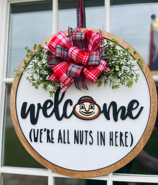 Welcome (we’re all nuts in here) 18” laser 3d cut wood sign